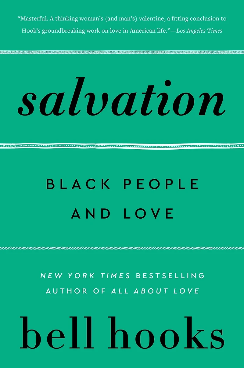 Salvation: Black People and Love