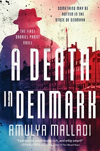 A Death Denmark: The First Gabriel Præst Novel
