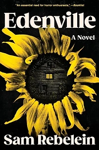 Edenville: A Novel