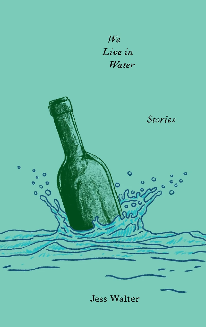 We Live Water: Stories