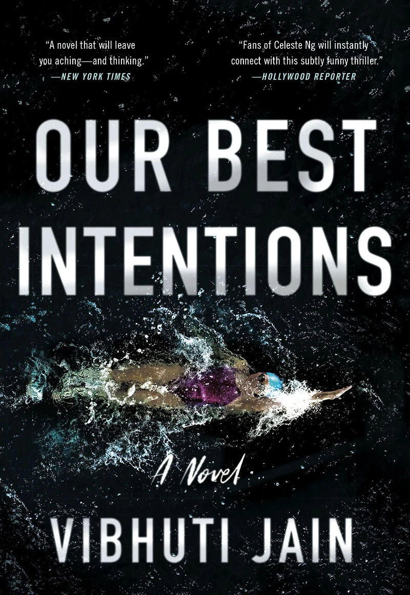 Our Best Intentions: A Novel