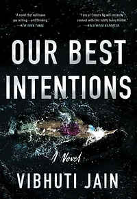 Our Best Intentions: A Novel