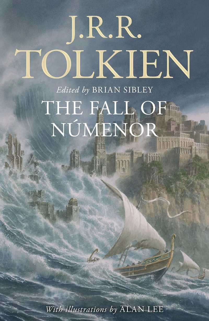 the Fall of Númenor: And Other Tales from Second Age Middle-earth