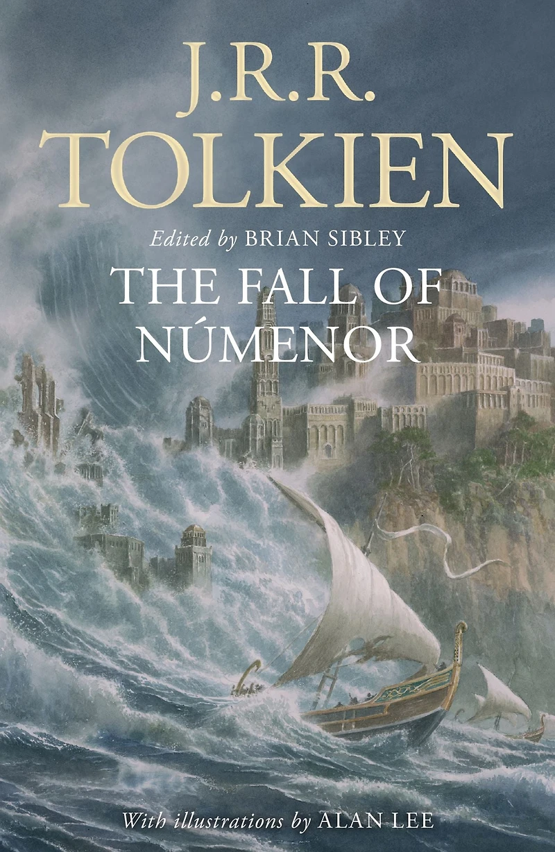 the Fall of Númenor: And Other Tales from Second Age Middle-earth