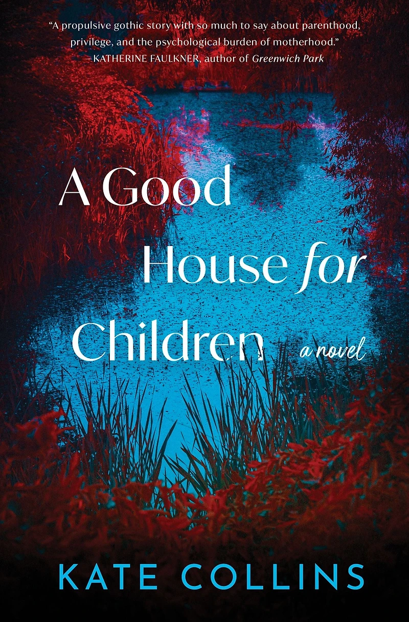 A Good House for Children: Novel