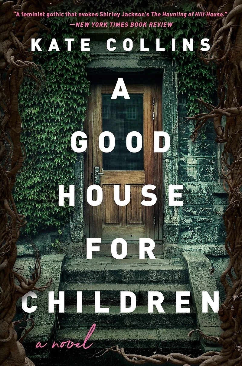 A Good House for Children: Novel
