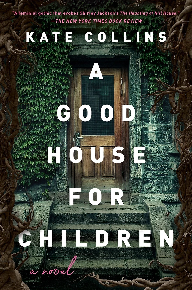 A Good House for Children: Novel