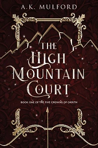 The High Mountain Court