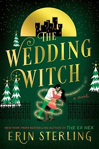 The Wedding Witch: A Novel