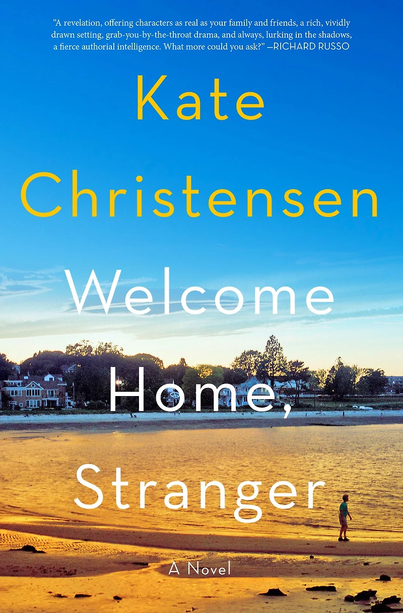 Welcome Home, Stranger: A Novel