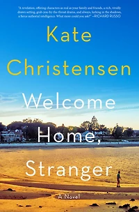 Welcome Home, Stranger: A Novel