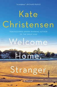 Welcome Home, Stranger: A Novel