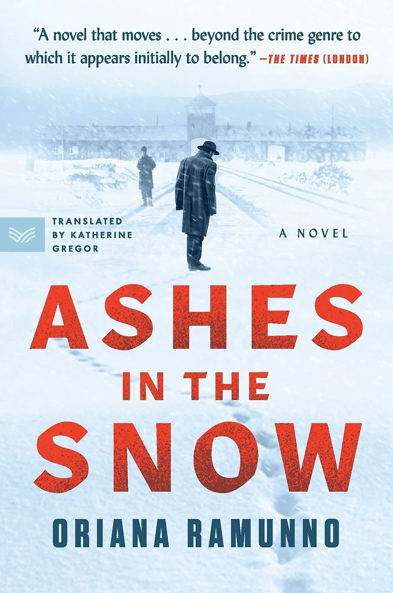 Ashes the Snow: A Novel