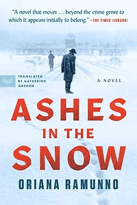 Ashes the Snow: A Novel