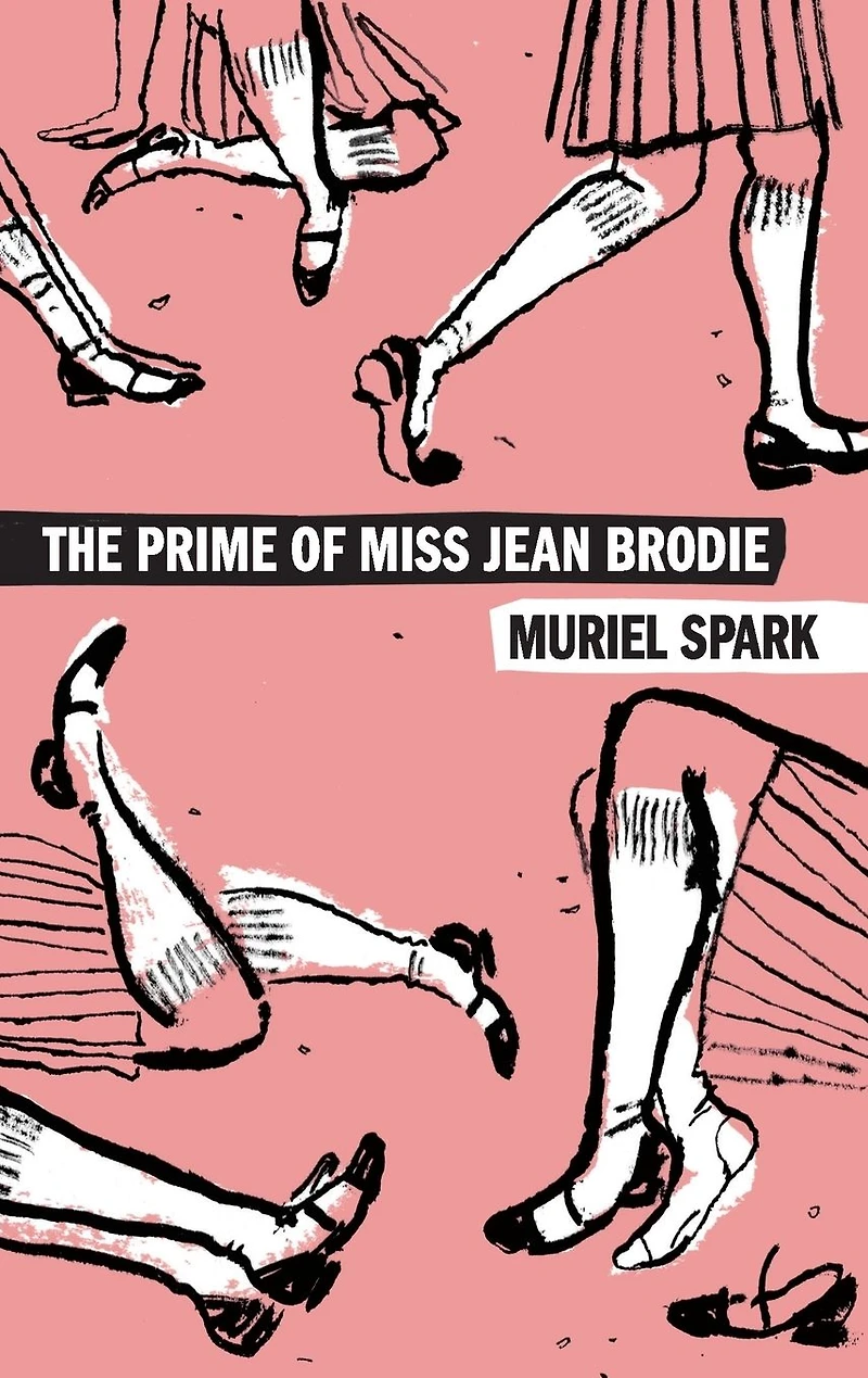 The Prime of Miss Jean Brodie: A Novel