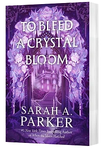 To Bleed a Crystal Bloom (Crystal Bloom Series #1)