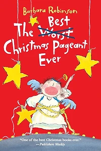 The Best Christmas Pageant Ever