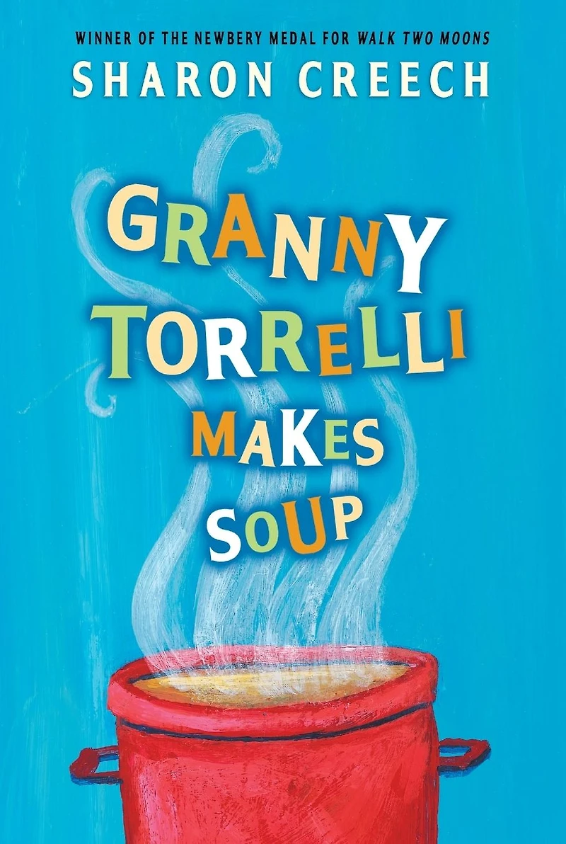 Granny Torrelli Makes Soup (Abridged)
