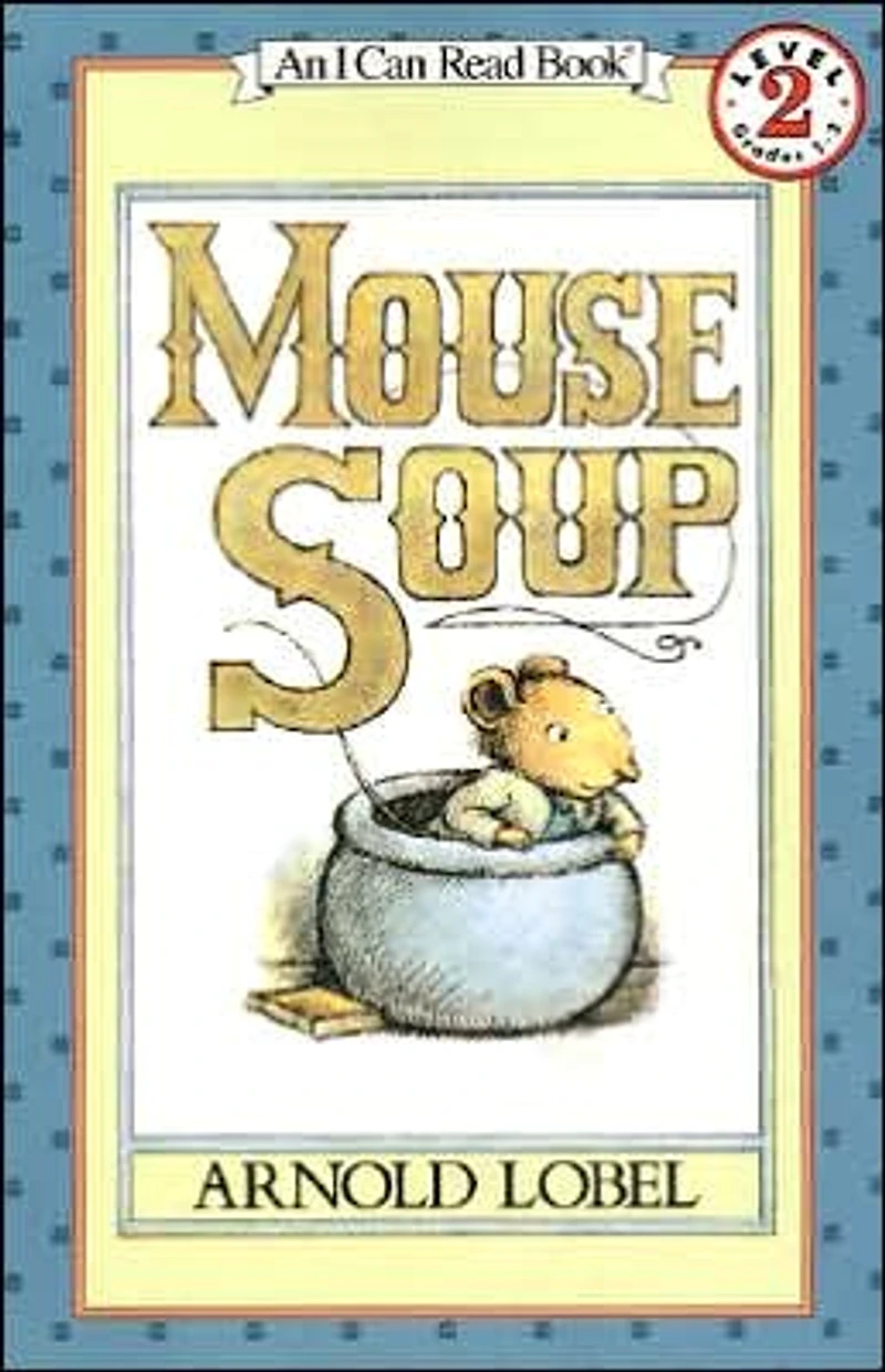 Mouse Soup (An I Can Read Picture Book Series)