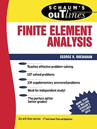 Schaum's Outline of Finite Element Analysis