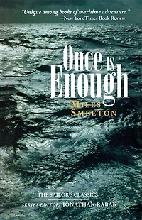 Once Is Enough