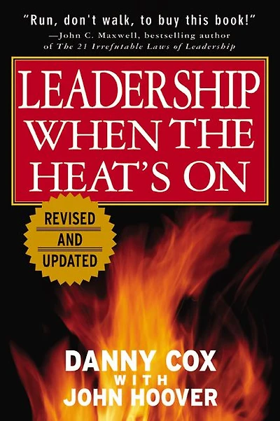 Leadership When the Heat's On