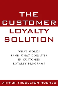The Customer Loyalty Solution