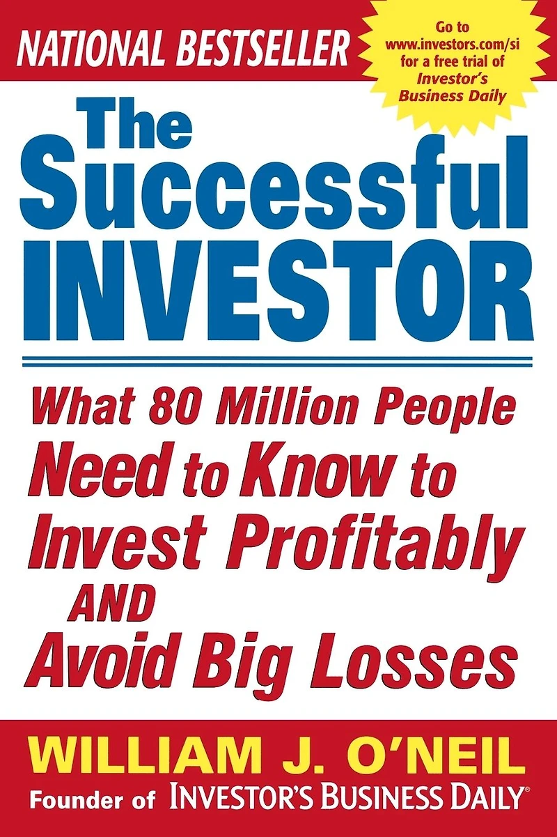 The Successful Investor: What 80 Million People Need to Know Invest Profitably and Avoid Big Losses
