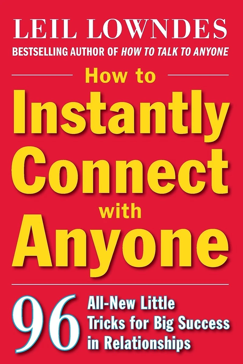 How to Instantly Connect with Anyone (ENHANCED EBOOK)