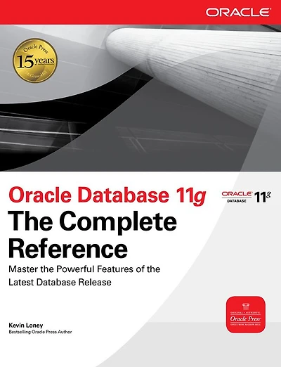 Oracle Database 11g The Complete Reference