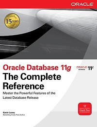 Oracle Database 11g The Complete Reference