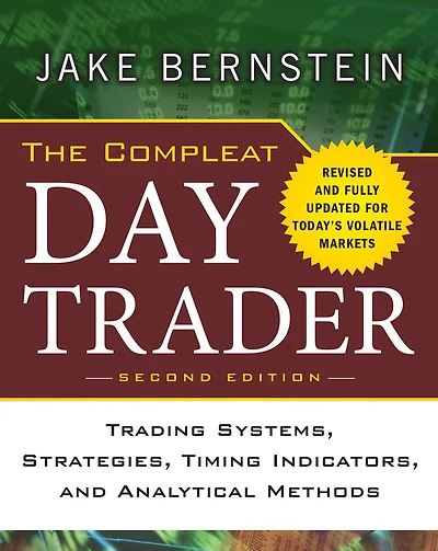 The Compleat Day Trader, Second Edition