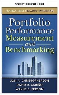 Portfolio Performance Measurement and Benchmarking, Chapter 13 - Market Timing