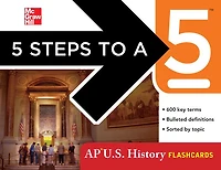 5 Steps to a AP U.S. History Flashcards