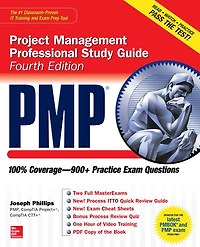 PMP Project Management Professional Study Guide, Fourth Edition