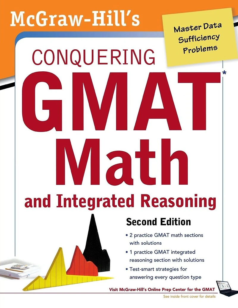 McGraw-Hills Conquering the GMAT Math and Integrated Reasoning, 2nd Edition