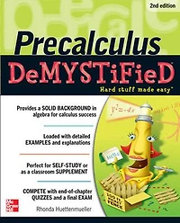 Pre-calculus Demystified, Second Edition