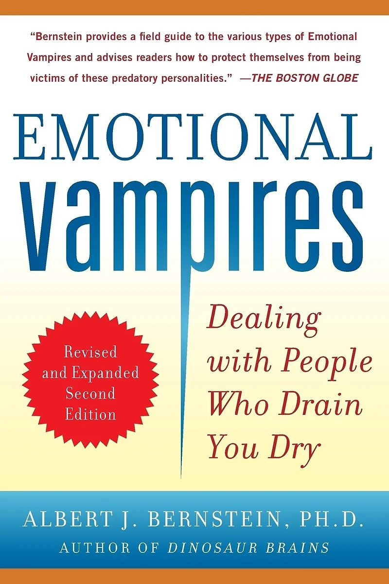 Emotional Vampires: Dealing with People Who Drain You Dry, Revised and Expanded 2nd Edition DIGITAL AUDIO