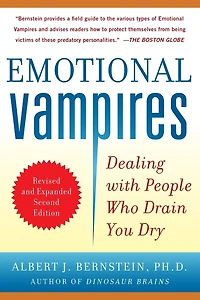 Emotional Vampires: Dealing with People Who Drain You Dry, Revised and Expanded 2nd Edition DIGITAL AUDIO