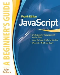 JavaScript: A Beginner's Guide, Fourth Edition (INKLING CH)
