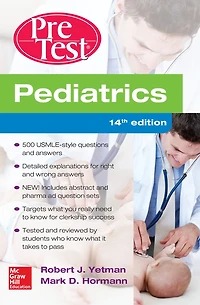 Pediatrics PreTest Self-Assessment And Review, 14th Edition