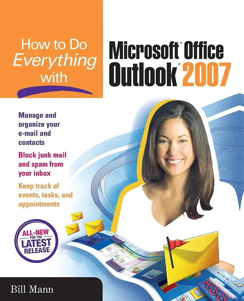 How to Do Everything with Microsoft Office Outlook 2007