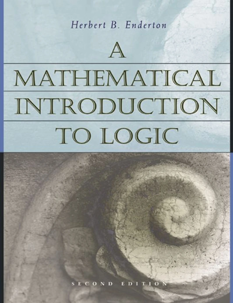 A Mathematical Introduction to Logic