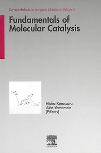 Fundamentals of Molecular Catalysis