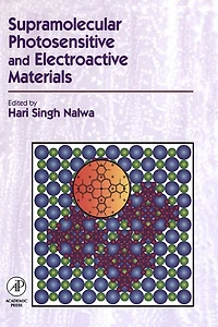 Supramolecular Photosensitive and Electroactive Materials