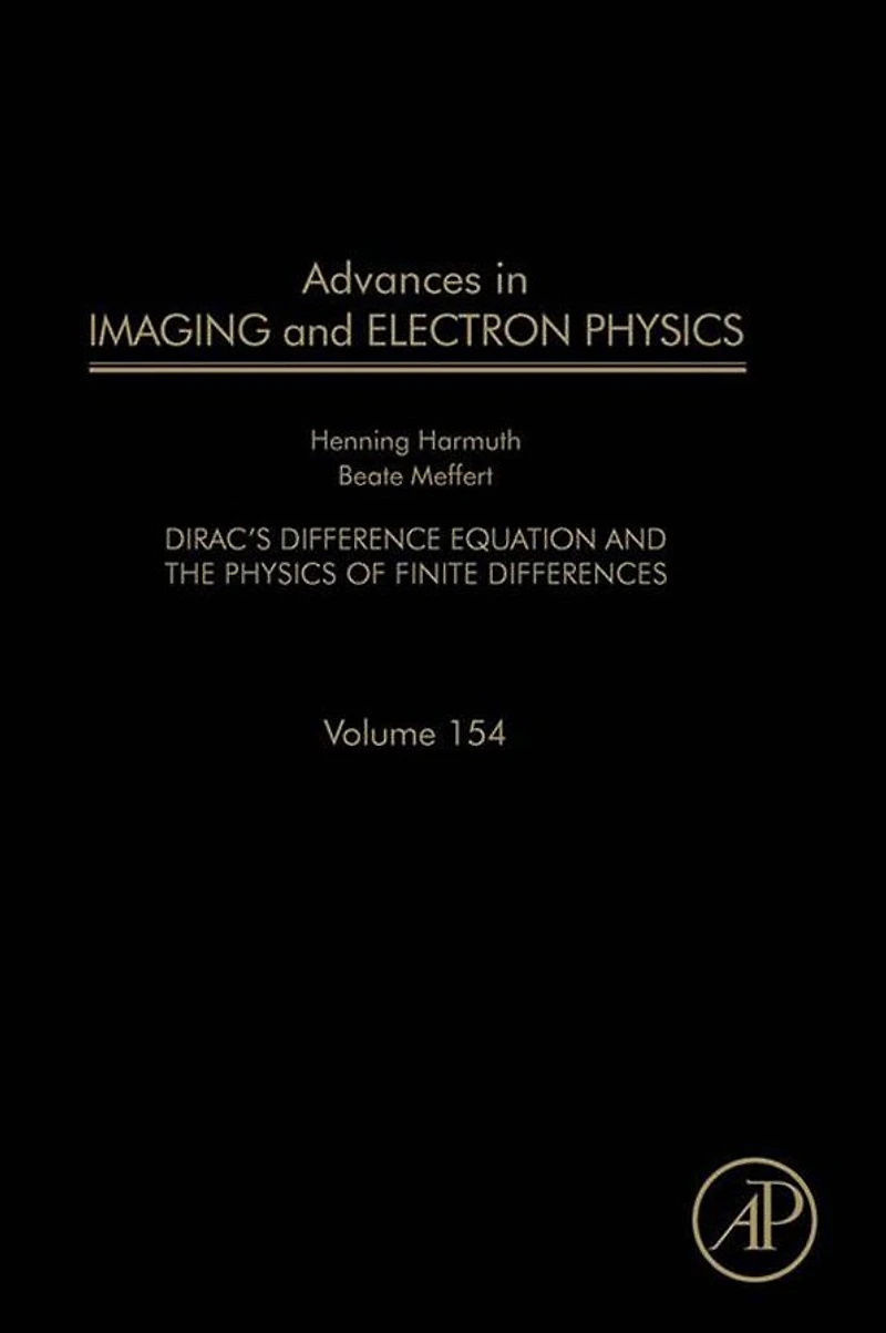 Advances in Imaging and Electron Physics: Dirac's Difference Equation and the Physics of Finite Differences