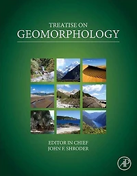Treatise on Geomorphology