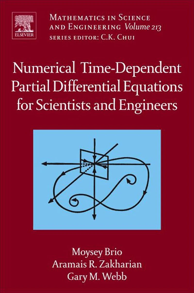 Numerical Time-Dependent Partial Differential Equations for Scientists and Engineers