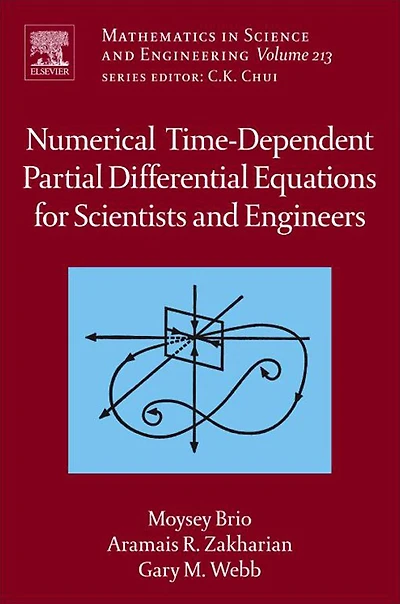 Numerical Time-Dependent Partial Differential Equations for Scientists and Engineers