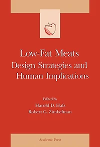 Low-Fat Meats: Design Strategies and Human Implications